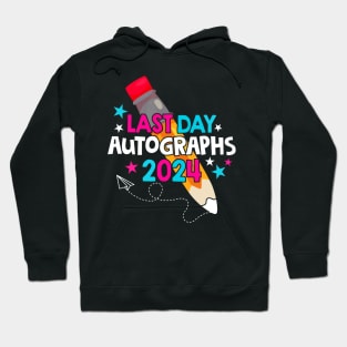 End Of The Year Autographs Last Day of School Summer Break Hoodie